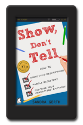 Cover of the writer's guide Show, Don't Tell by Sandra Gerth