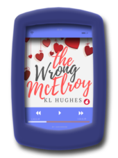Audiobook cover of the amusing, charming lesbian romance The Wrong McElroy by Kl Hughes