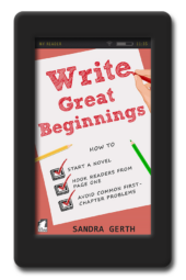 Cover of the writer's guide Write Great Beginnings by Sandra Gerth