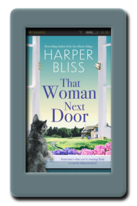 That Woman Next Door by Harper Bliss