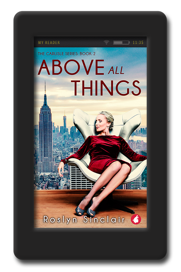 Above all Things by Roslyn Sinclair